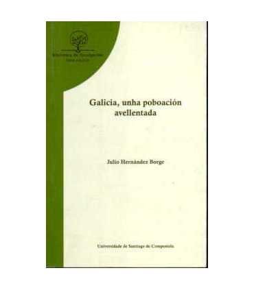 Galicia, unha poboación avellentada
