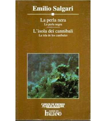 La perla nera. La perla negra / L'isola dei cannib