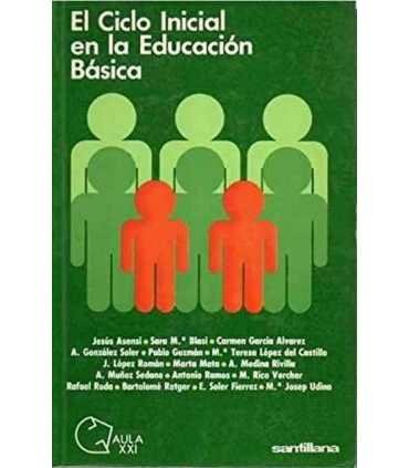 El Ciclo Inicial en la Educación Básica