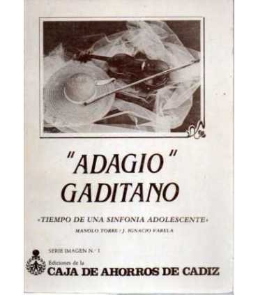 Adagio gaditano: Tiempo de una sinfonía adolescent