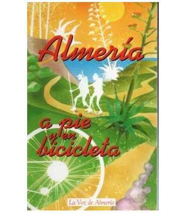 Almeria a pie y en bicicleta