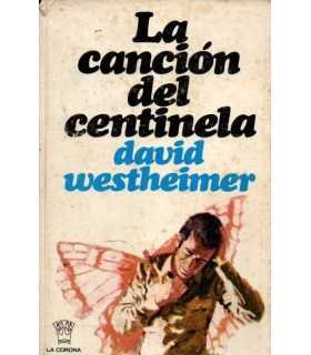 La canción del centinela