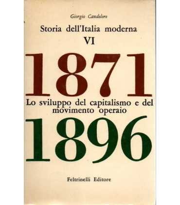Storia dell’Italia moderna VI. 1871-1896. Lo svilu