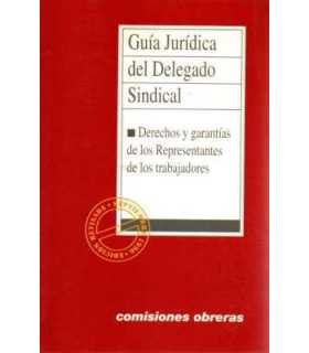 Guía Jurídica del Delegado Sindical