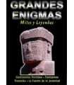 Grandes enigmas: Mitos y leyendas