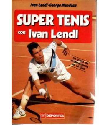 Super Tenis. Un curso de entrenamiento en 14 días