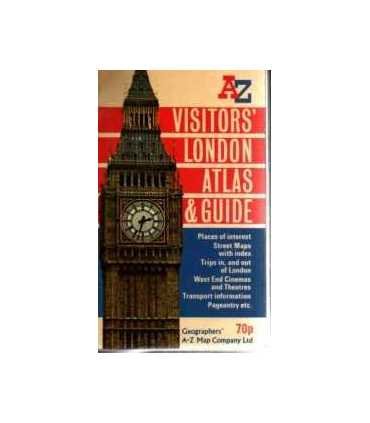 Visitors London Atlas & Guide. AZ