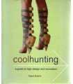 Coolhunting: a guide to high desing and innovation