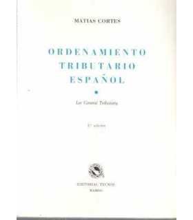 Ordenamiento tributario español. Ley general tribu