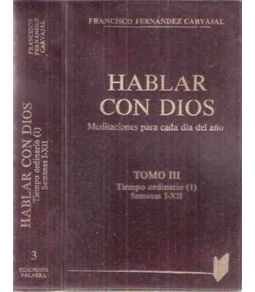 Hablar con dios: meditaciones para cada día del añ