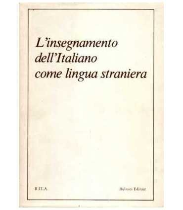 L’insegnamento dell’Italiano come lingua straniera