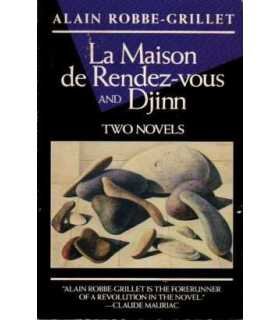 La maison de rendez-vous and Djin. Two novels