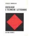 Ideologie e tecniche letterarie