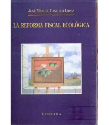 La Reforma Fiscal Ecológica