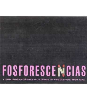 Fosforescencias y otros objetos cotidianos en la p