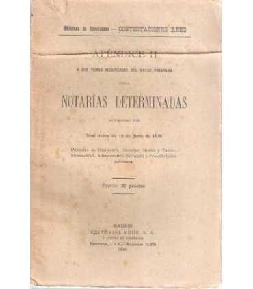 Notarías Determinadas. Apéndice II