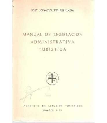 Manual de Legislación Administrativa Turística