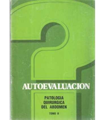 Autoevaluación. Patología Quirúrgica del Abdomen.