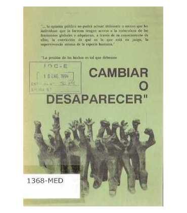 Cambiar o desaparecer