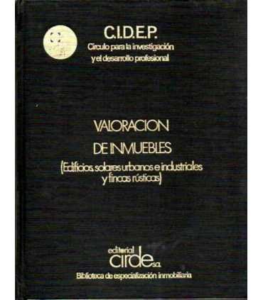 Valoración de Inmuebles. (Edificios solares urbano
