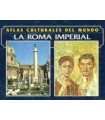La Roma Imperial. Ecos de Gloria, volumenes I y II