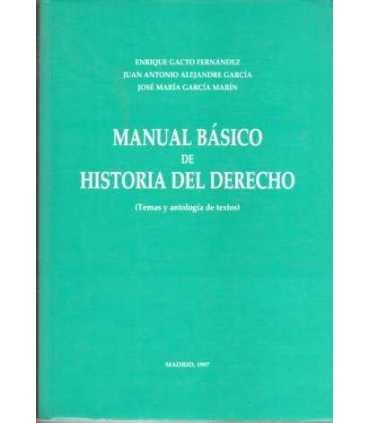 Manual Básico de Historia del Derecho (Temas y ant