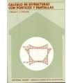 Cálculo de estructuras con pórticos y pantallas