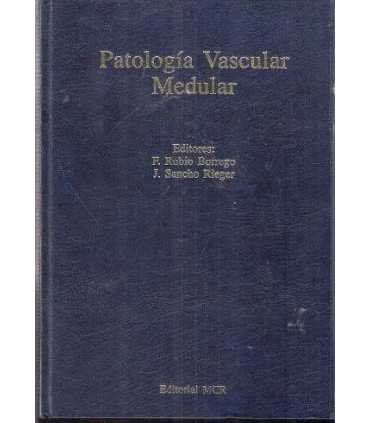 Patología Vascular Medular