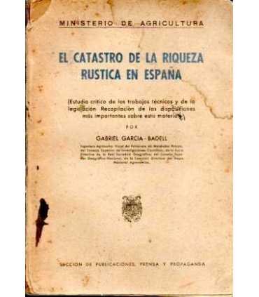 El Catastro de la riqueza rústica en España
