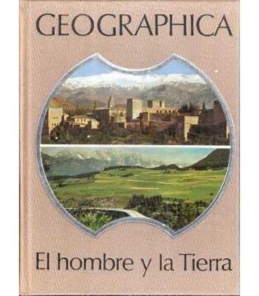 Geographica. El hombre y la Tierra. III Europa