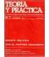 Teoría y Práctica, 1. Noviembre 1976. La lucha de