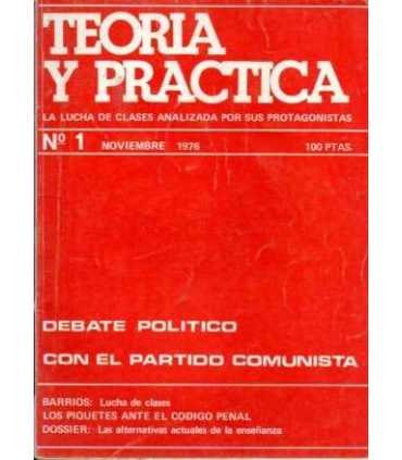 Teoría y Práctica, 1. Noviembre 1976. La lucha de