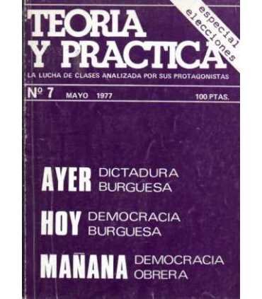 Teoría y Práctica, 7. Mayo 1977. La lucha de clase