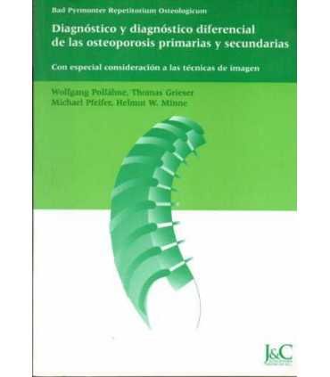 Diagnóstico y diagnóstico diferencial de las osteo