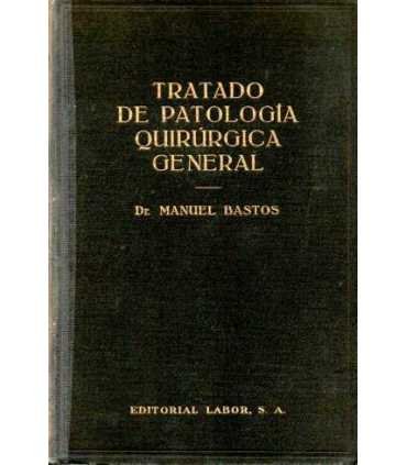Tratado de Patología quirúrgica general