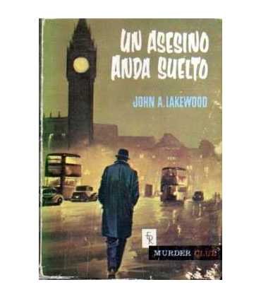 Un asesino anda suelto