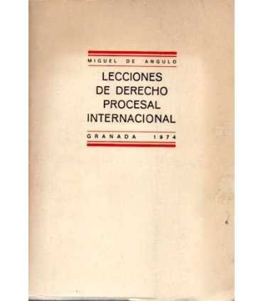 Lecciones de Derecho procesal Internacional