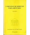 I Jornadas de Derecho parlamentario, volumen II