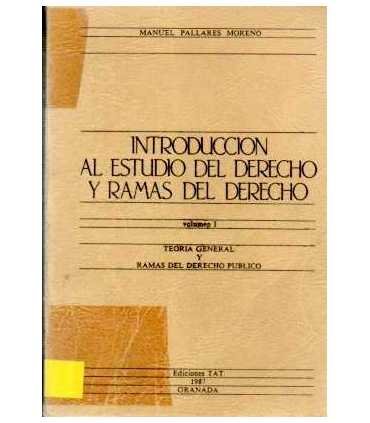 Introducción al estudio del Derecho y ramas del De