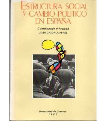 Estructura social y cambio político en España
