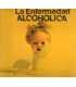 La enfermedad Alcohólica