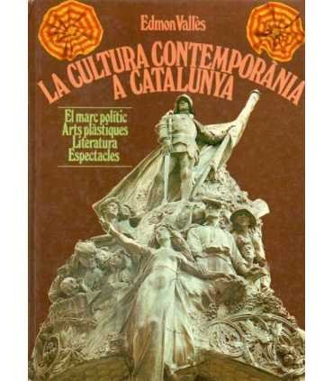 La Cultura contemporánia a Catalunya