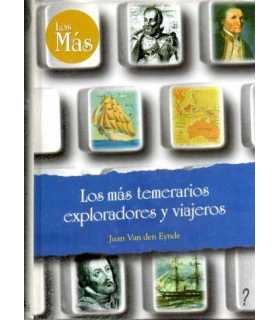Los más temerarios exploradores y viajeros