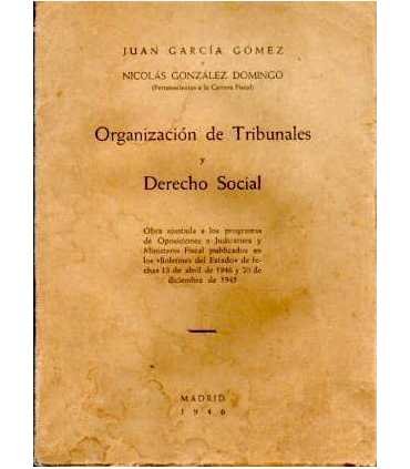 Organización de Tribunales y Derecho Social