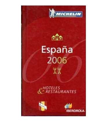 España 2006. Hoteles y restaurantes