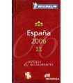 España 2006. Hoteles y restaurantes