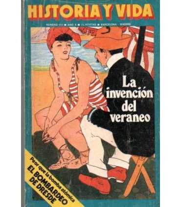 Historia y Vida 113. La invención del veraneo. Peo