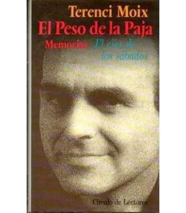 El peso de la paja. Memorias. El cine de los sábad
