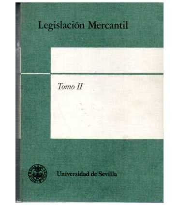 Legislación mercantil volumen II.