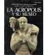 La Acrópolis y su Museo